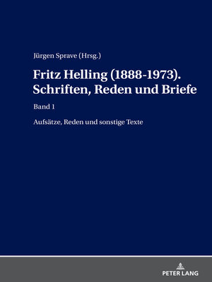 cover image of Fritz Helling (1888-1973). Schriften, Reden und Briefe